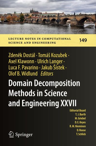 Domain Decomposition Methods in Science and Engineering XXVII Domain Decomposition Methods in Science and Engineering XXVII