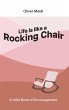 Life is Like a Rocking Chair... - Bild 1
