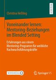 Voneinander lernen: Mentoring-Beziehungen im Blended Setting