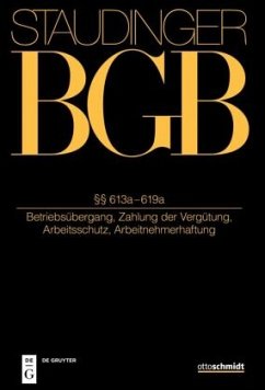 Cover §§ 613a-619a / J. von Staudingers Kommentar zum Bürgerlichen Gesetzbuch mit Einführungsgesetz und Nebengesetzen. Recht der Schuldverhäl Buch 2