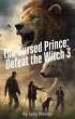 The Cursed Prince: Defeat the Witch 3... - Bild 1
