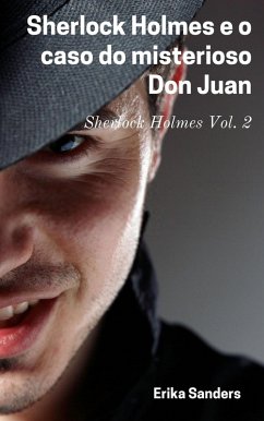 Cover Sherlock Holmes e o caso do misterioso Don Juan (eBook, ePUB)