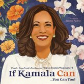 If Kamala Can (eBook, ePUB) If Kamala Can (eBook, ePUB)