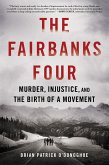 The Fairbanks Four (eBook, ePUB) The Fairbanks Four (eBook, ePUB)
