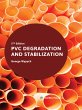 PVC Degradation and Stabilization... - Bild 1