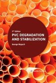 PVC Degradation and Stabilization (eBook, PDF)