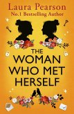 The Woman Who Met Herself (eBook, ePUB) The Woman Who Met Herself (eBook, ePUB)