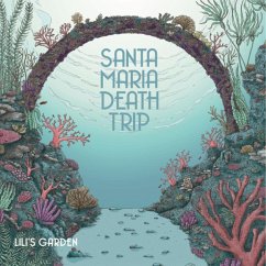 Lili'S Garden - Santa Maria Death Trip