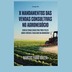 X mandamentos das vendas consultivas no Agronegócio (MP3-Download)