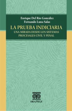 La prueba indiciaria (eBook, PDF) - Del Río González, Enrique; Salas, Fernando Luna