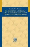 Del régimen de las pruebas y de las nulidades en el nuevo código general disciplinario (eBook, PDF)