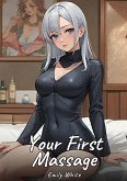 Your First Massage (eBook, ePUB) Your First Massage (eBook, ePUB)