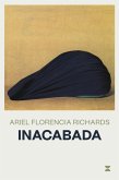 Inacabada (eBook, ePUB) Inacabada (eBook, ePUB)