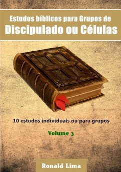 Cover Estudos Bíblicos Para Grupos De Discipulado Ou Células - Vol. 3 (eBook, PDF)