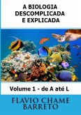 Biocionário: A Biologia Descomplicada E Explicada De A Até L (eBook, PDF)