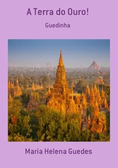 Cover A Terra Do Ouro! (eBook, PDF)