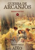 Guerra De Arcanjos (eBook, PDF)