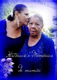 Cover Histórias E Memórias De Mamãe (eBook, PDF)