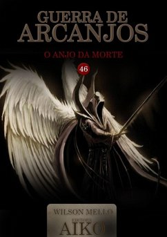 Guerra De Arcanjos (eBook, PDF) - Mello, Wilson