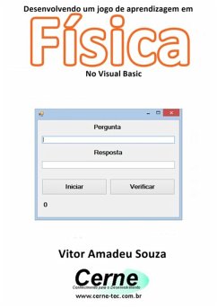 Cover Desenvolvendo Um Jogo De Aprendizagem Em Física No Visual Basic (eBook, PDF)