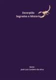 Segredo Do Misterioso Signo De Escorpiao (eBook, PDF)