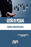 Gestão De Pessoas: Debates Administrativos (eBook, PDF)
