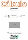 Cálculo Prático E Objetivo Volume Único (eBook, PDF)