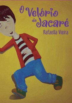 O Velório Do Jacaré (eBook, PDF) - Vieira, Rafaella