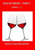 Guia De Vinhos - Tomo Ii (eBook, PDF)