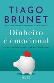 Dinheiro é emocional (eBook, ePUB) Dinheiro é emocional (eBook, ePUB)