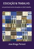 Educação & Trabalho: (eBook, PDF)