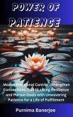 Power of Patience (eBook, ePUB) Power of Patience (eBook, ePUB)