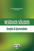Resíduos Sólidos: Desafios & Oportunidades (eBook, PDF)
