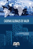 Cadenas Globales De Valor (eBook, PDF) Cadenas Globales De Valor (eBook, PDF)