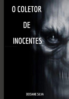 O Coletor De Inocentes (eBook, PDF) Cover O Coletor De Inocentes (eBook, PDF)