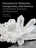 Piezoelectric Materials, Composites, and Devices (eBook, ePUB)
