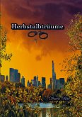 Herbstalbträume