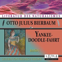 Yankeedoodle-Fahrt - Band 1 (MP3-Download) - Bierbaum, Otto Julius