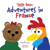 'ittle Bear: Adventures in France (eBook, ePUB)