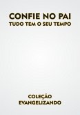 Confie No Pai (eBook, PDF)