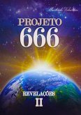 Projeto 666 Revelações Ii (eBook, PDF)