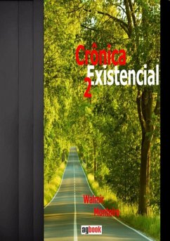 Crônica Existencial Ii (eBook, PDF) - Monteiro, Walmir