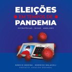 Eleições Em Tempos De Pandemia (eBook, PDF)