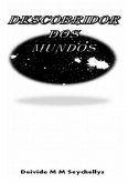 Descobridor Dos Mundos (eBook, PDF)