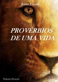 Provérbios De Uma Vida (eBook, PDF) Provérbios De Uma Vida (eBook, PDF)