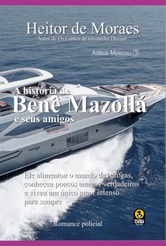 Cover A História De Benê Mazollá (eBook, PDF)