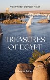 Treasures of Egypt: Ancient Wonders and Modern Marvels (eBook, ePUB)