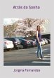 Atrás Do Sonho (eBook, PDF) - Bild 1