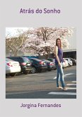 Atrás Do Sonho (eBook, PDF)