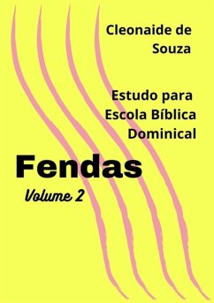 Fendas Vol 2 (eBook, PDF) - de Souza, Cleonaide